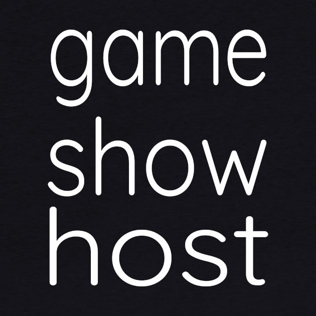 Game Show Host Trivia Board Game Night Tees by OriginalGiftsIdeas